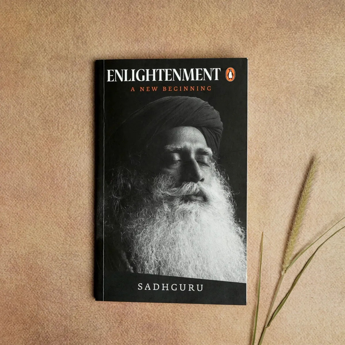 Enlightenment : A New Beginning – A Profound Exploration by Sadhguru