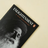 Enlightenment : A New Beginning – A Profound Exploration by Sadhguru